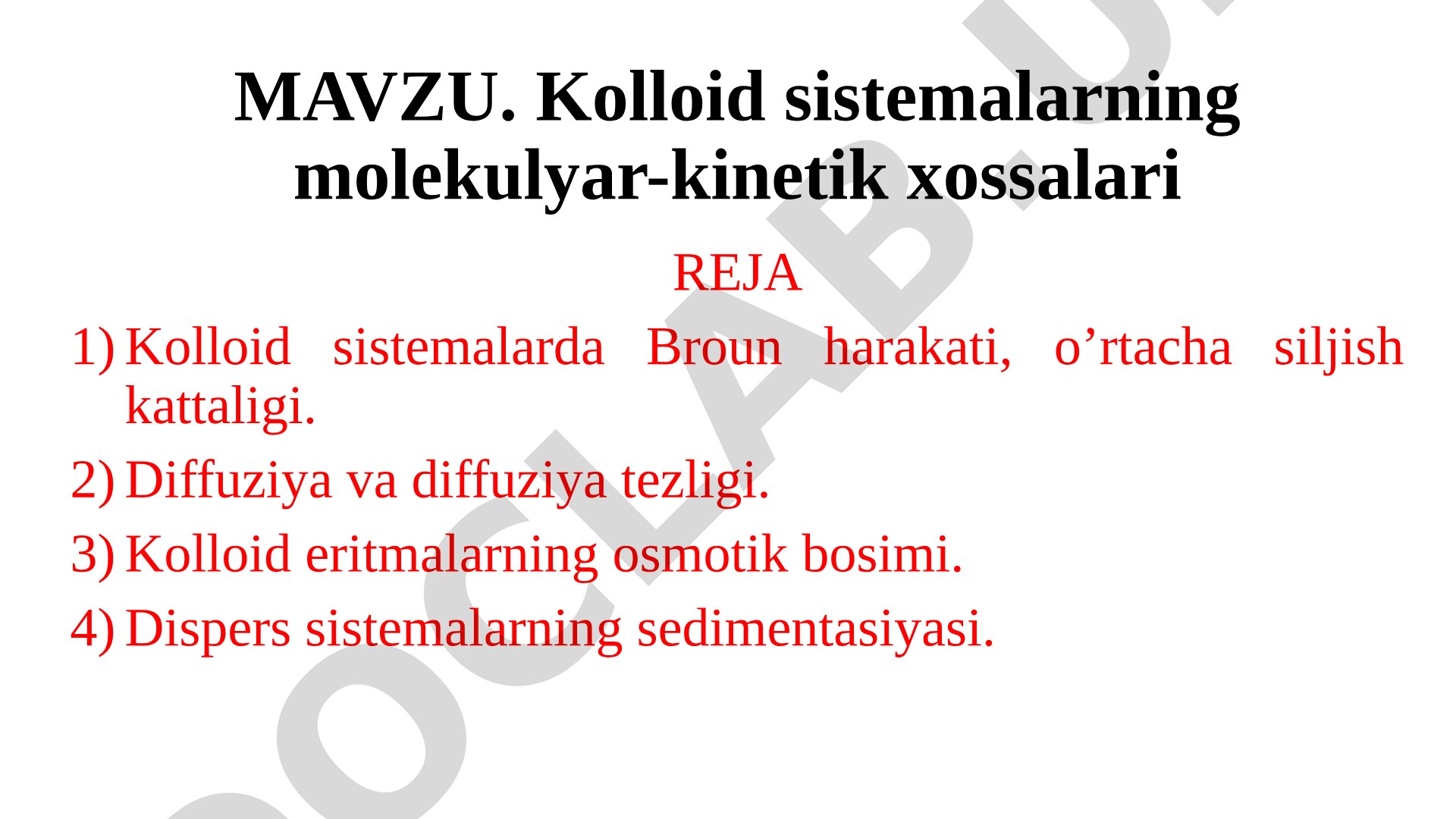 Kolloid sistemalarning molekulyar-kinetik xossalari