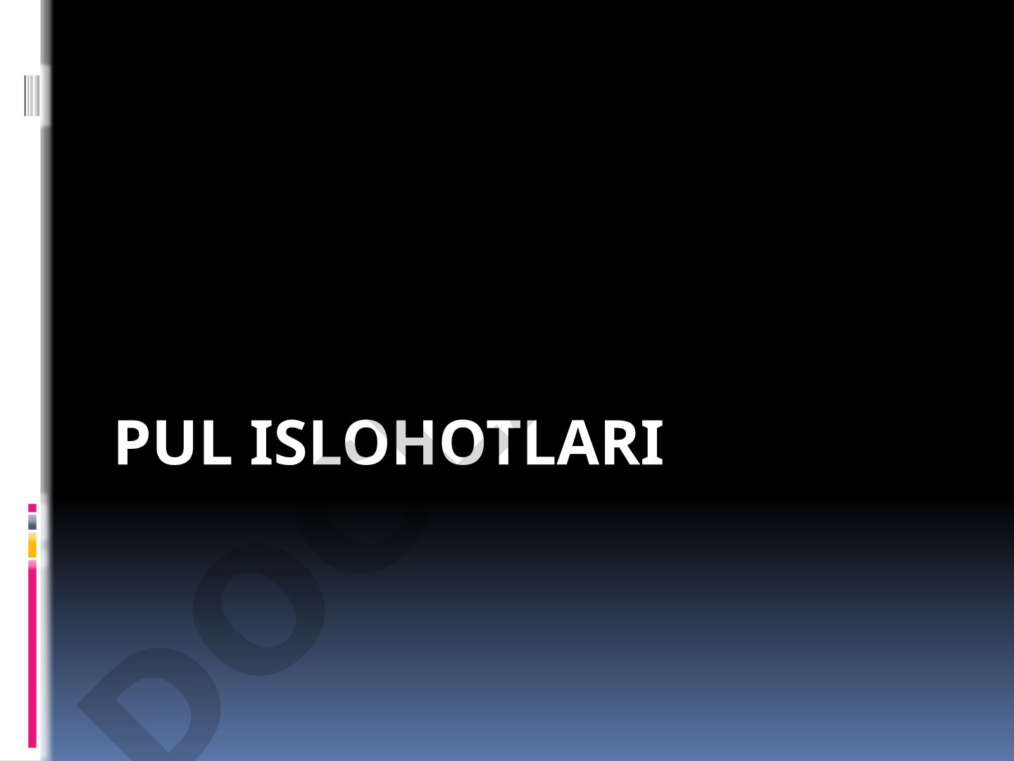 Pul islohotlari