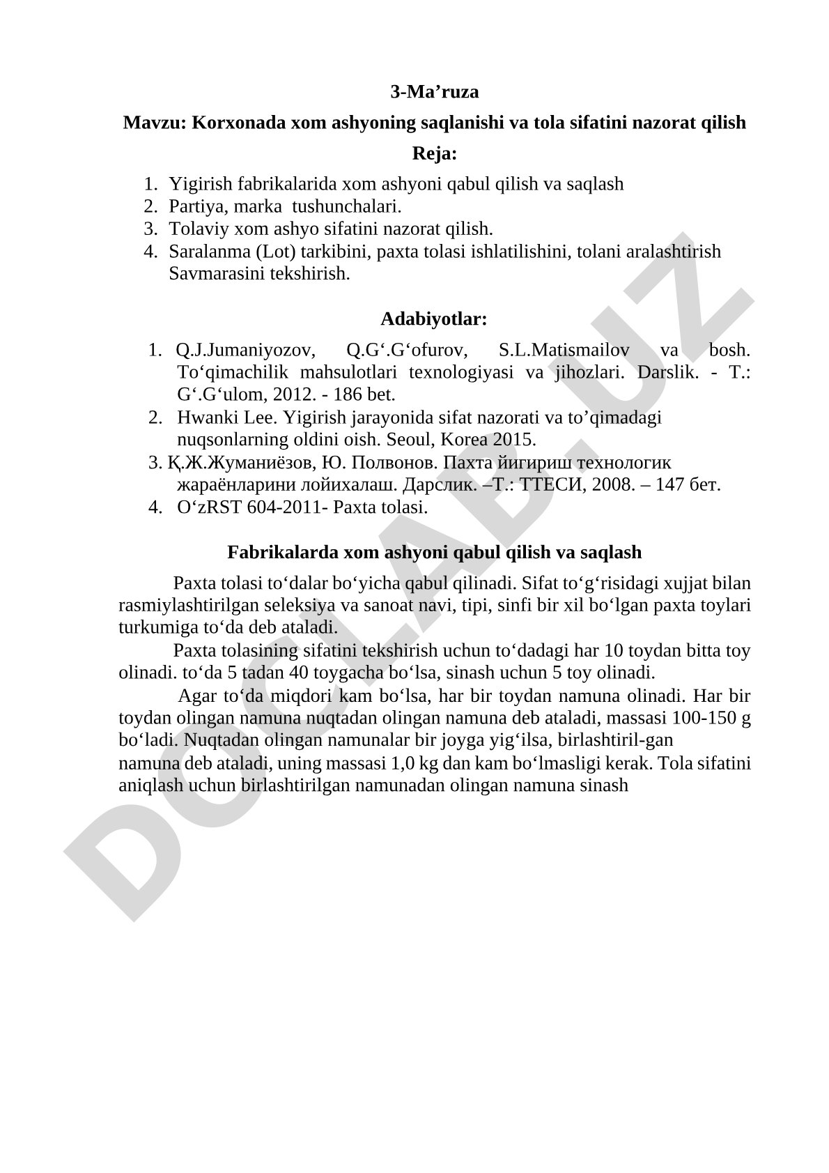 Korxonada xom ashyoning saqlanishi va tola sifatini nazorat qilish