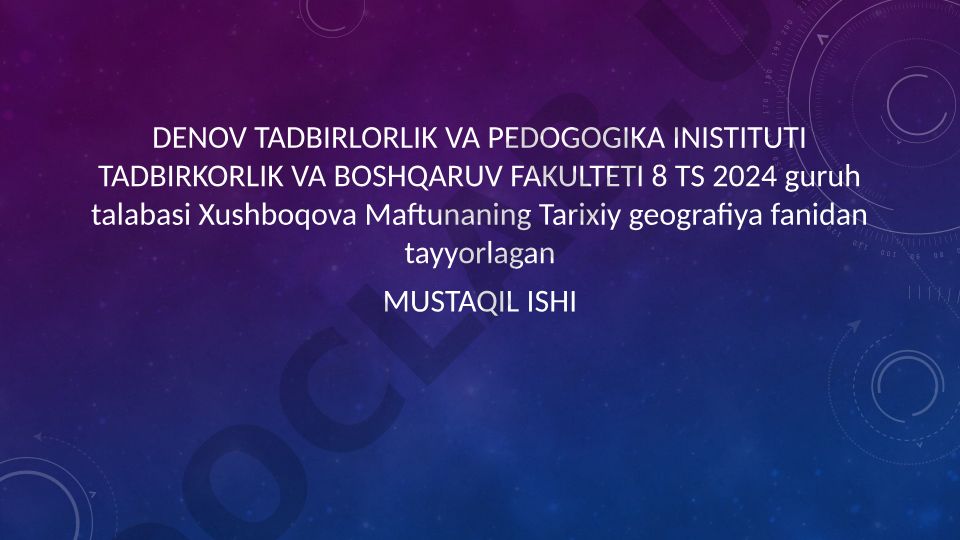 O'rta Osiyo davlatlarining XVIII-XIX asr birinchi yarmidagi tarixiy geografiyasi va kartografik tadqiqotlar