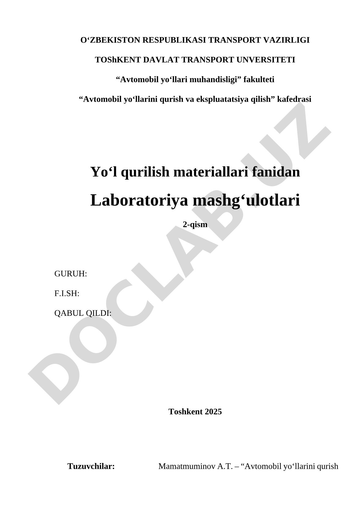 Yo'l qurilish materiallari laboratoriya mashg'ulotlari 2-qism