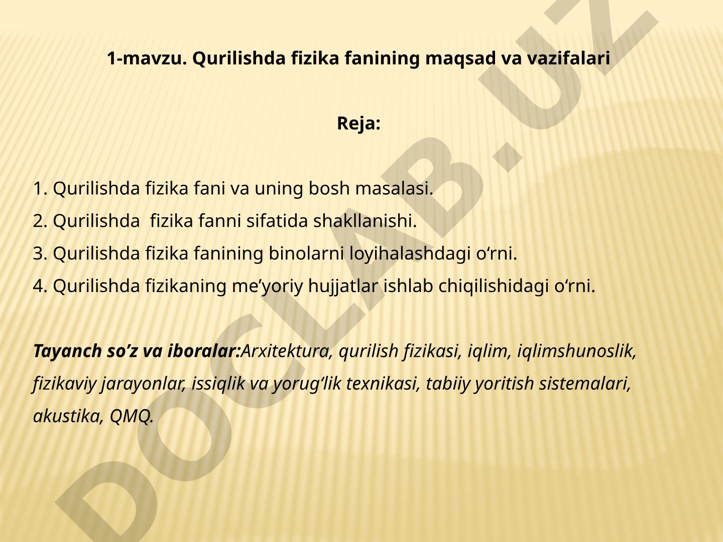 Qurilishda fizika fanining maqsad va vazifalari