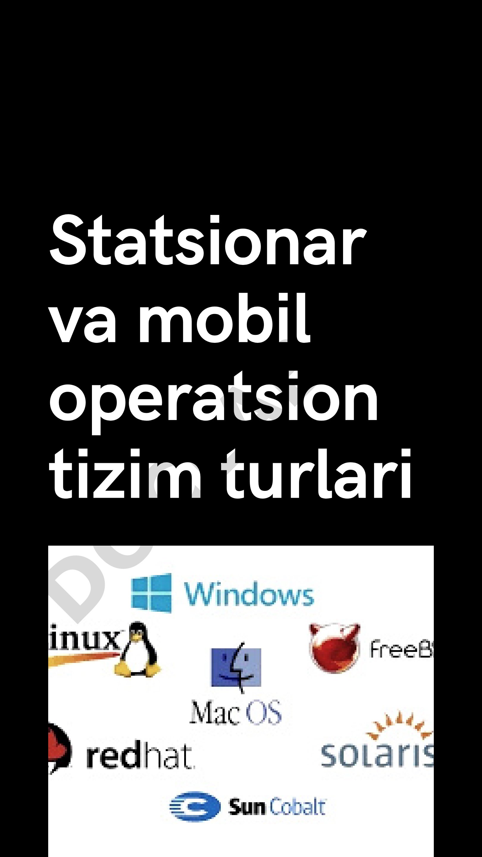 Statsionar va mobil operatsion tizim turlari