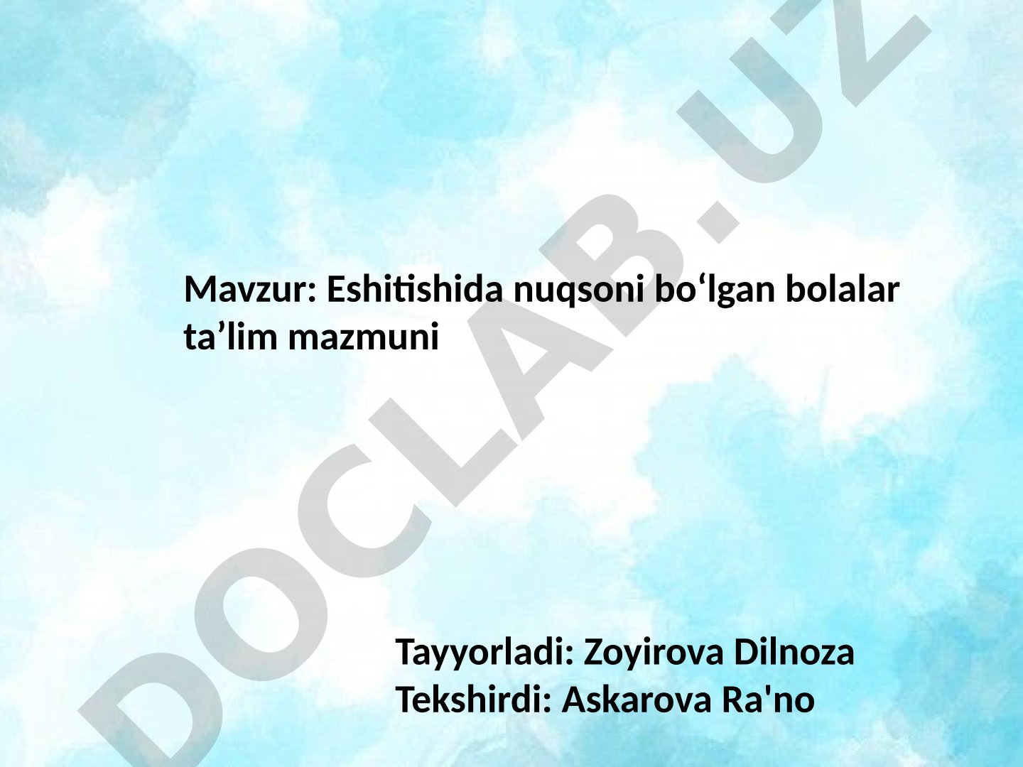 Eshitishida nuqsoni bo'lgan bolalar ta'lim mazmuni