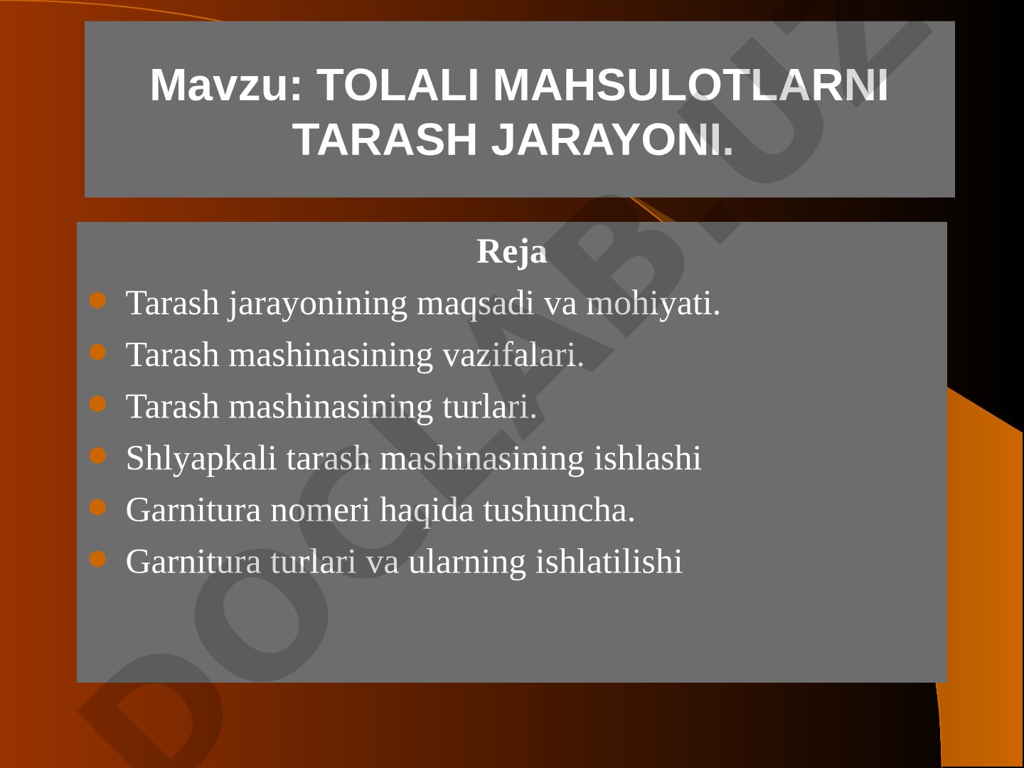 Tolali mahsulotlarni tarash jarayoni