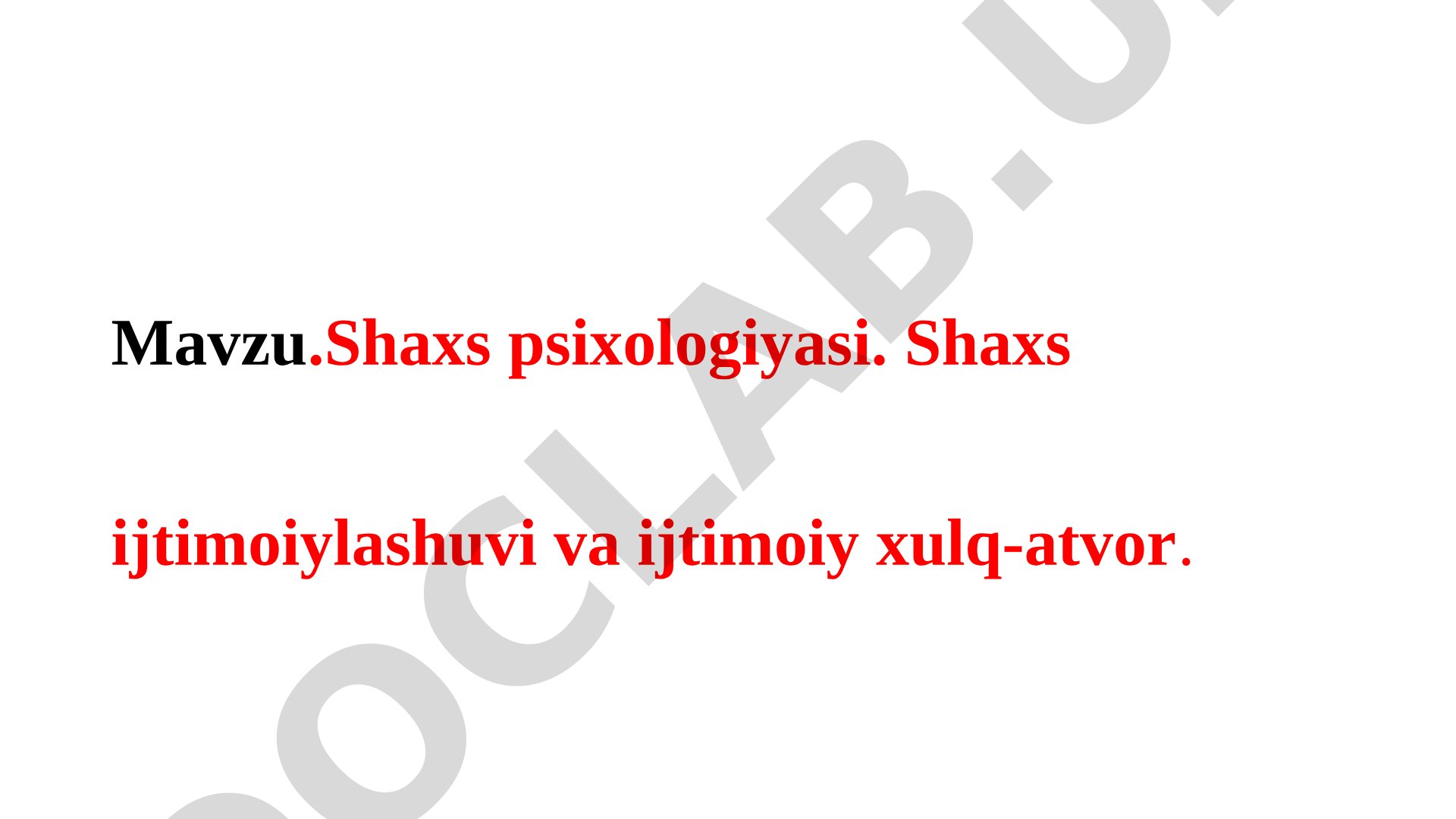 Shaxs psixologiyasi