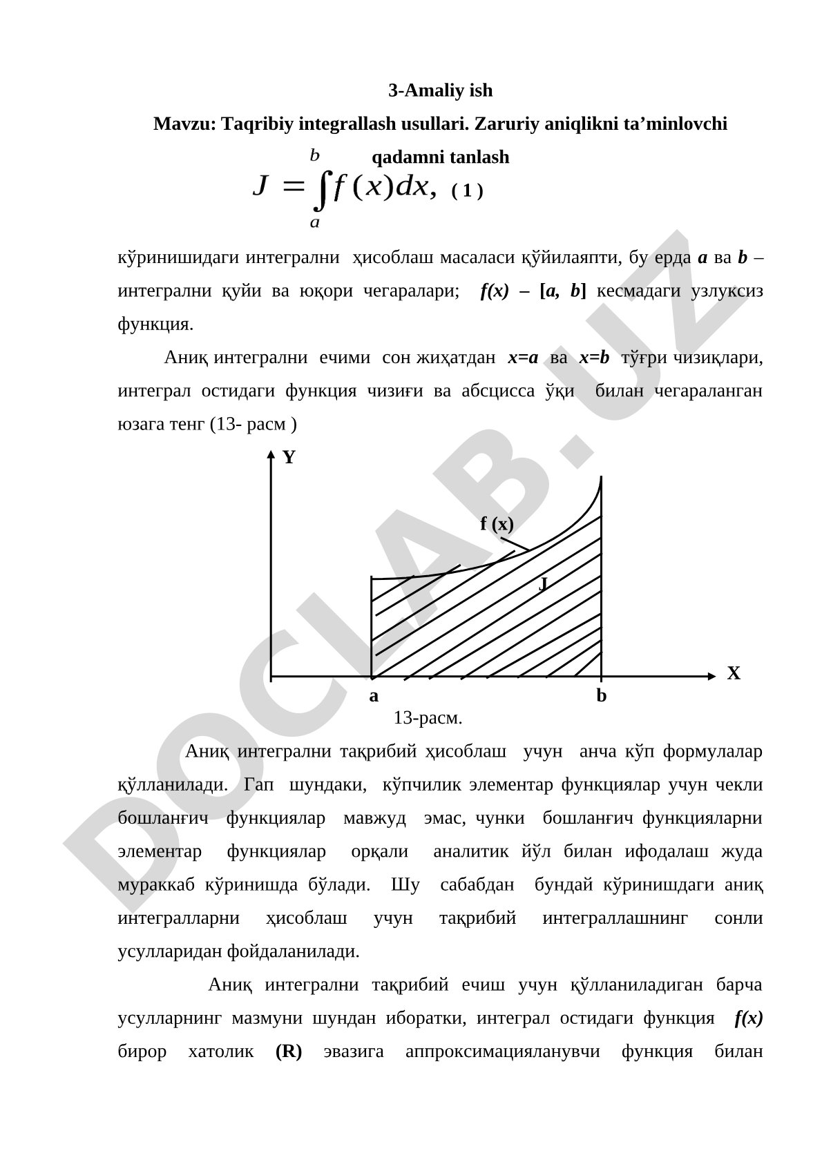 Taqribiy integrallash usullari. Zaruriy aniqlikni ta’minlovchi qadamni tanlash