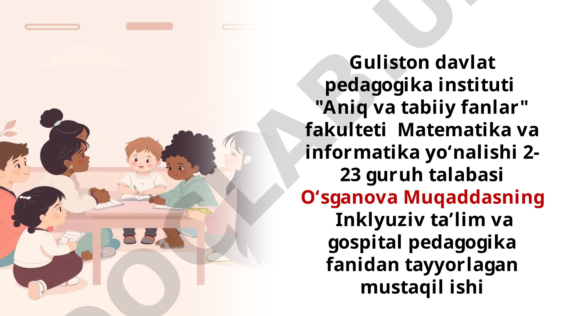 Inklyuziv ta'limni rivojlantirishdagi xalqaro tajriba