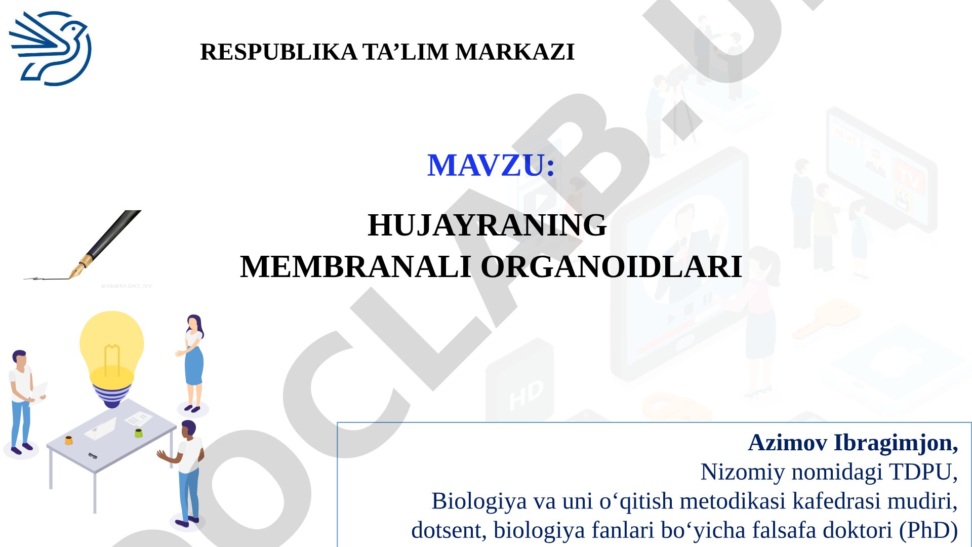 Hujayraning membranali organoidlari