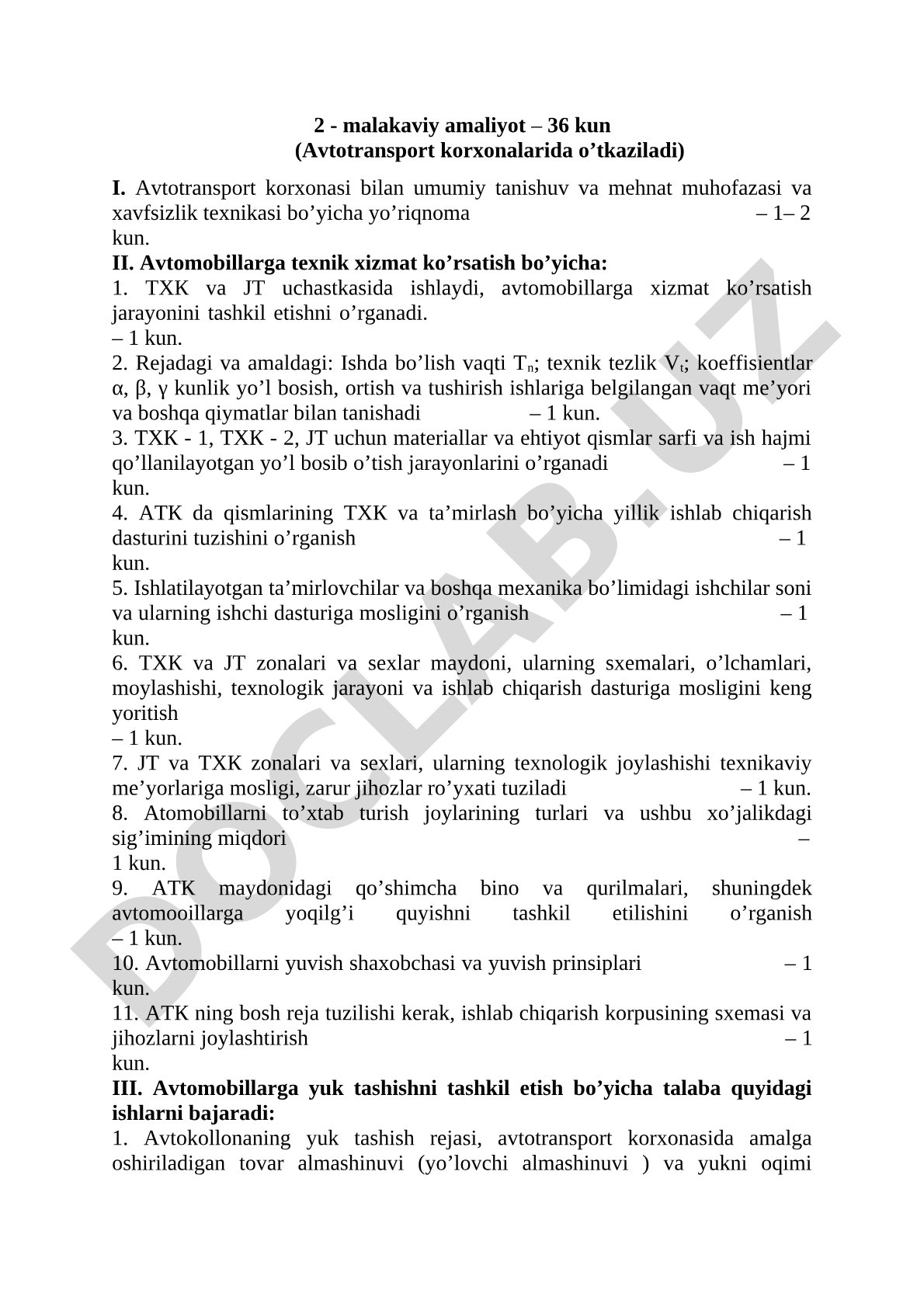 Malakaviy amaliyot – 36 kun (Avtotransport korxonalarida o’tkaziladi)