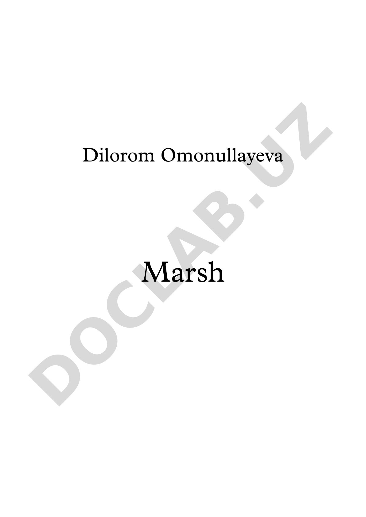Dilorom Omonullayeva Marsh