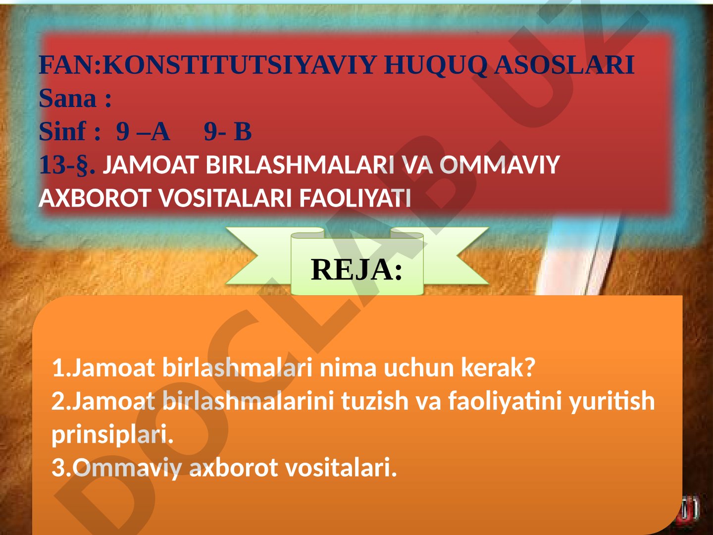 Jamoat birlashmalari va ommaviy axborot vositalari faoliyati