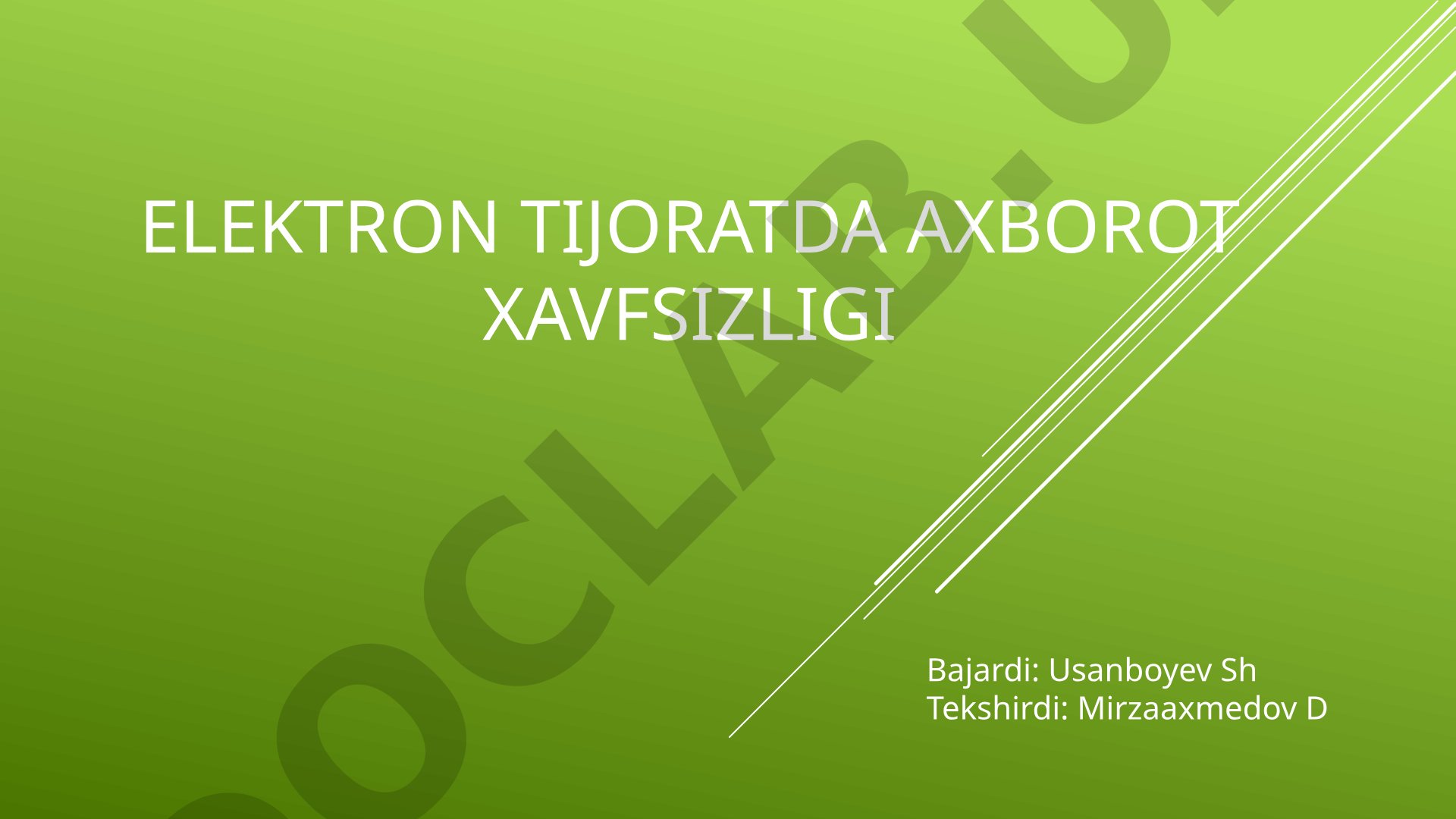 Elektron tijoratda axborot xavfsizligi