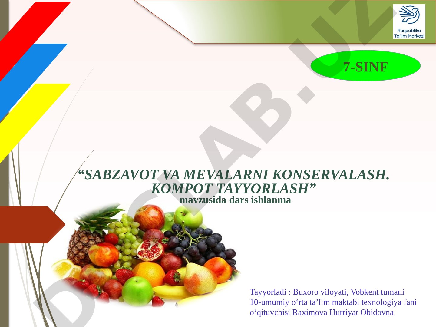 Sabzavot va mevalarni konservalash. Kompot tayyorlash