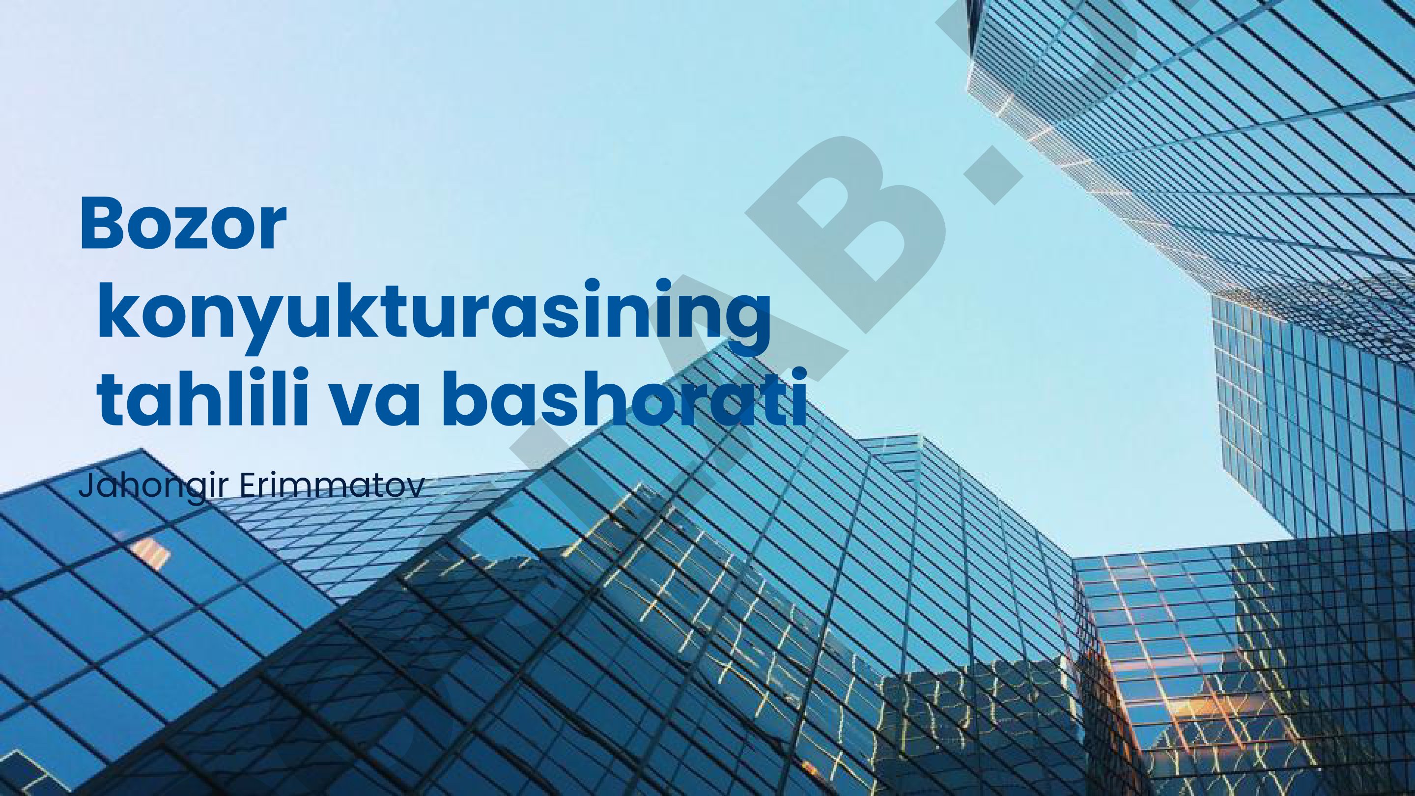 Bozor konyukturasining tahlili va bashorati