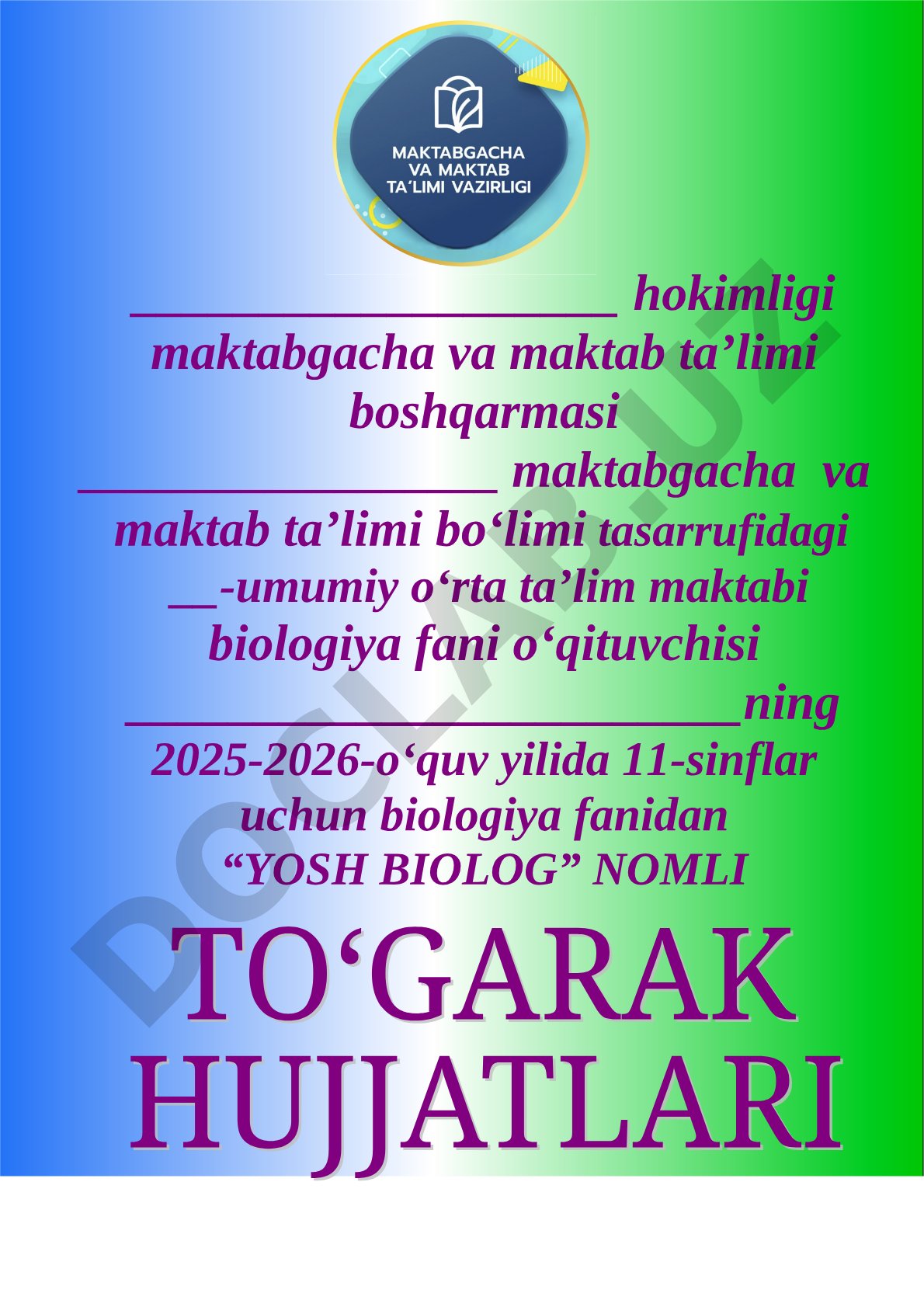 11-sinflar uchun 'Yosh biolog' to‘garagi
