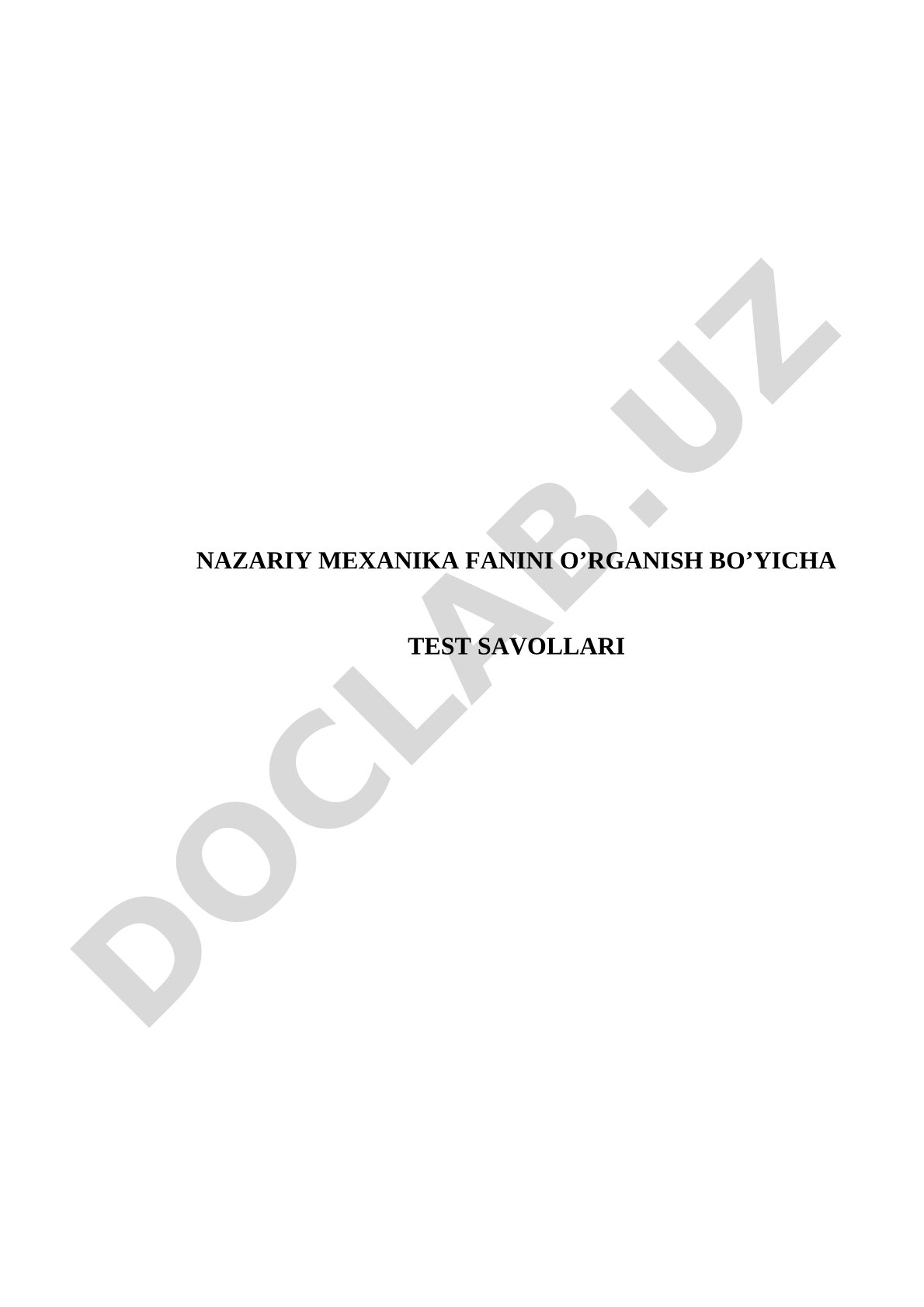 Nazariy mexanika fanini o‘rganish bo‘yicha test savollari