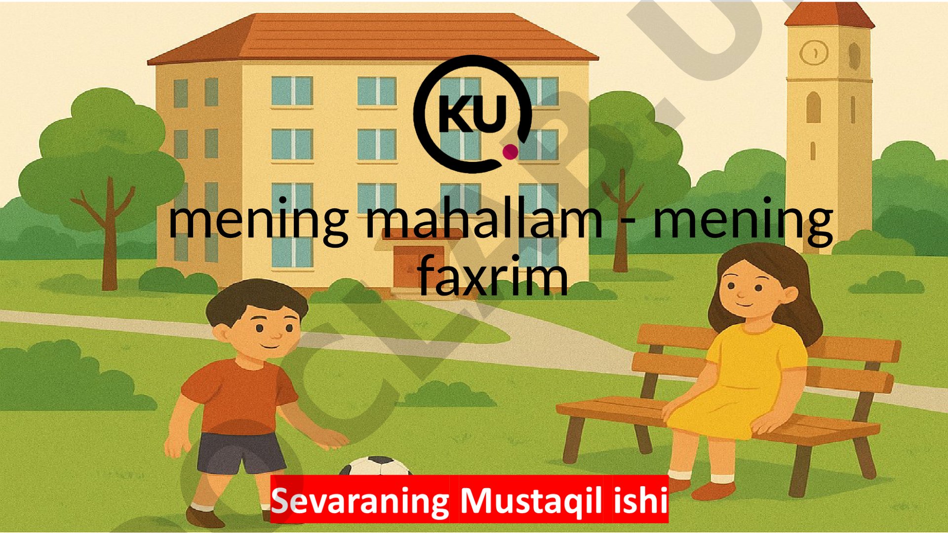 Mahallaning inson tarbiyasidagi o‘rni