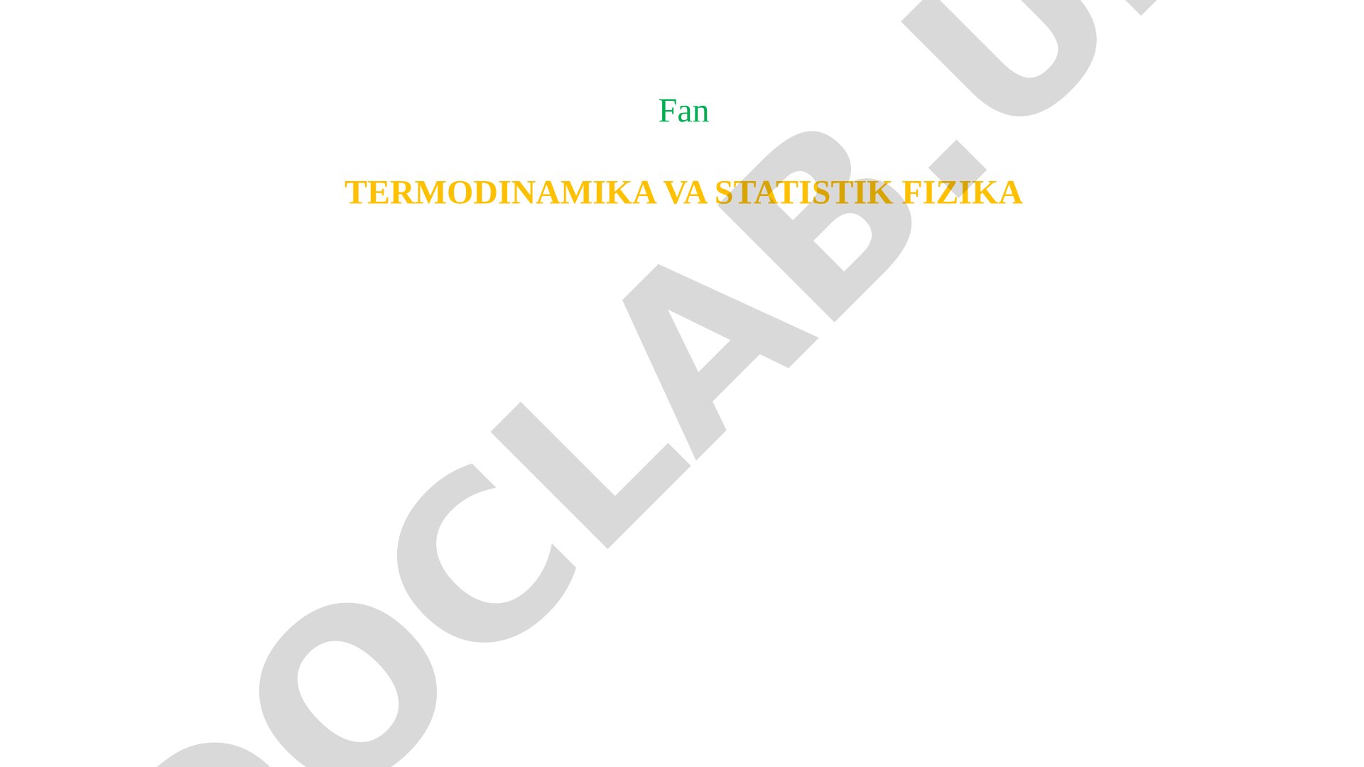 Temperatura. Adiabatik jarayon. Bosim. Ish va issiqlik miqdori. Termodinamik potensiallar.