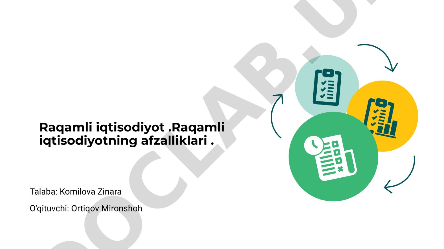Raqamli iqtisodiyotning afzalliklari