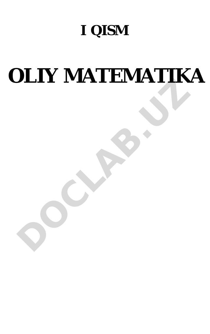 Oliy matematika darsligining birinchi jildi, chiziqli algebra asoslari