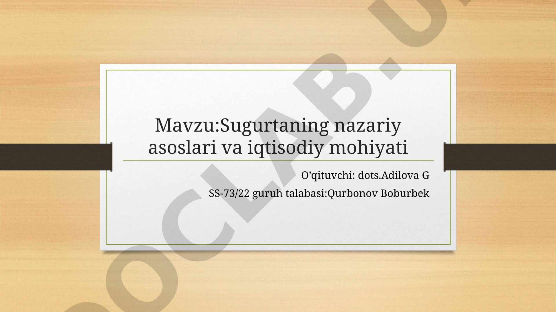 Sugurtaning nazariy asoslari va iqtisodiy mohiyati