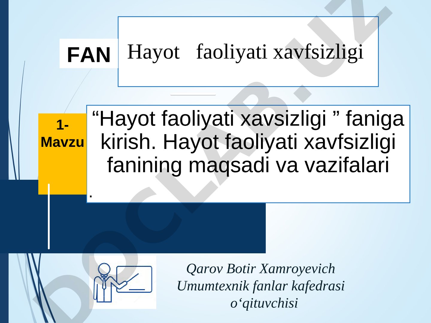 Hayot faoliyati xavfsizligi faniga kirish