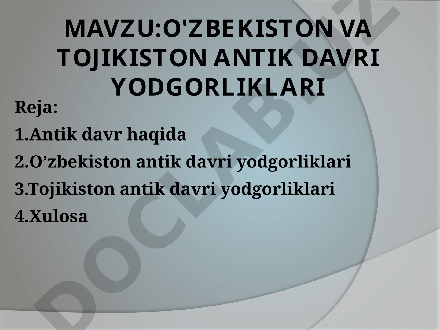 O'zbekiston va Tojikiston antik davri yodgorliklari