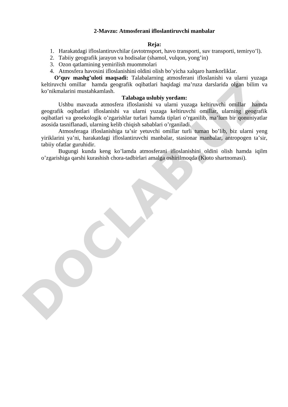 Atmosferani ifloslantiruvchi manbalar, ularning turlari va geoekologik oqibatlari haqida