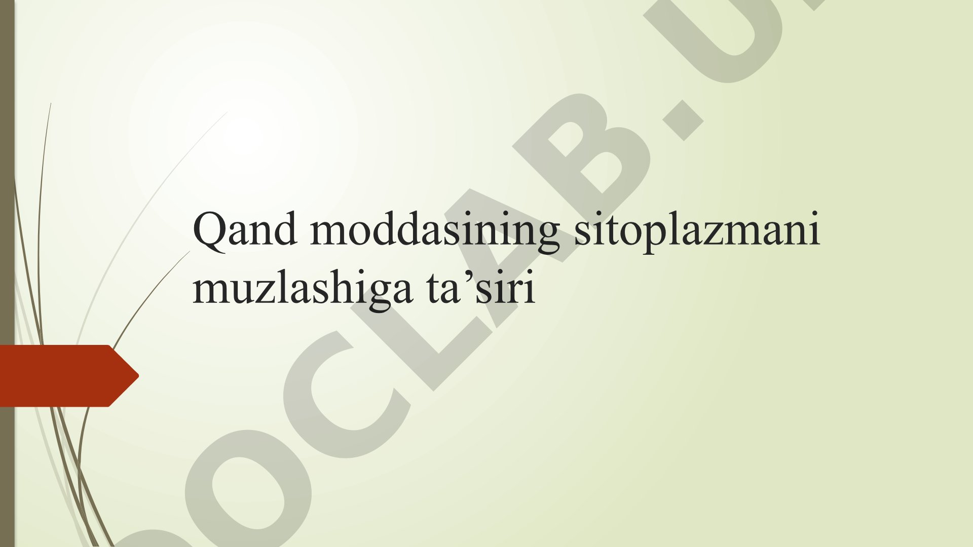 Qand moddasining sitoplazmani muzlashiga ta’siri