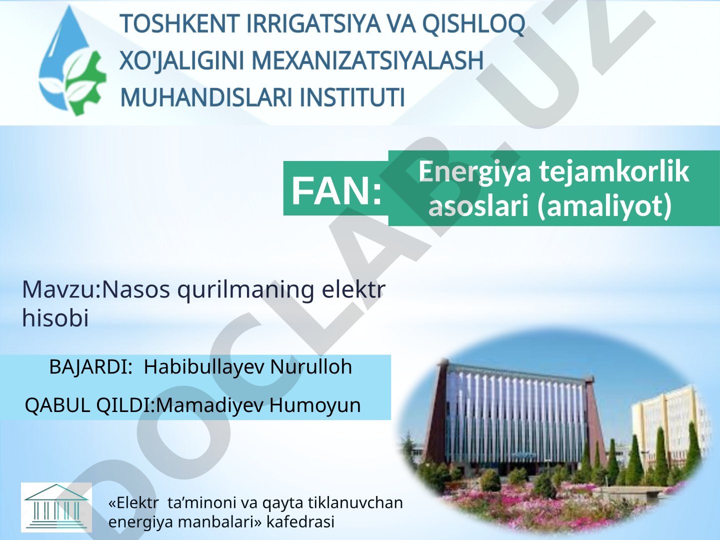 Nasos qurilmaning elektr hisobi Energiya tejamkorlik asoslari (amaliyot)