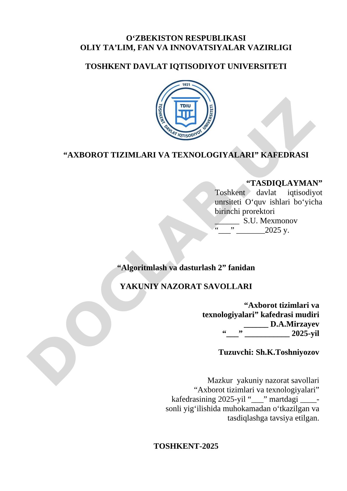 Algoritmlash va dasturlash 2 fanidan yakuniy nazorat savollari
