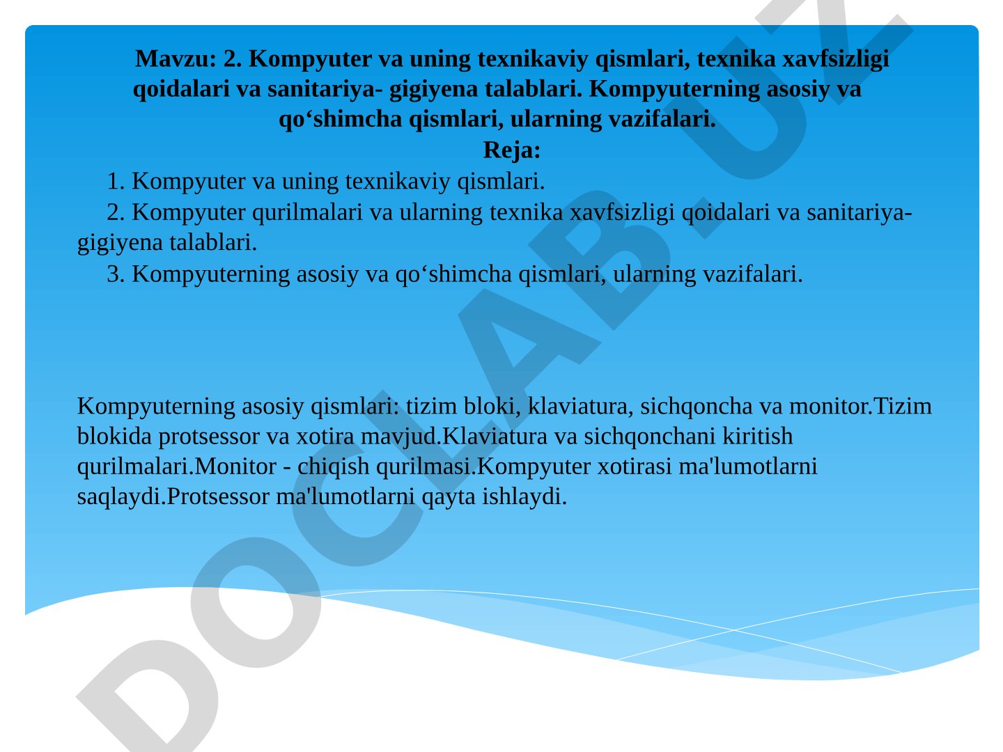 Kompyuter va uning texnikaviy qismlari, texnika xavfsizligi qoidalari