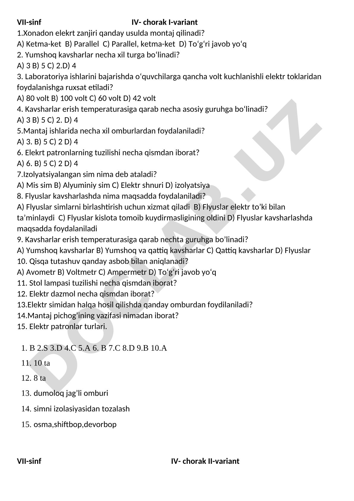 VII-sinf IV- chorak I-variant 1.Xonadon elekrt zanjiri qanday usulda montaj qilinadi?
