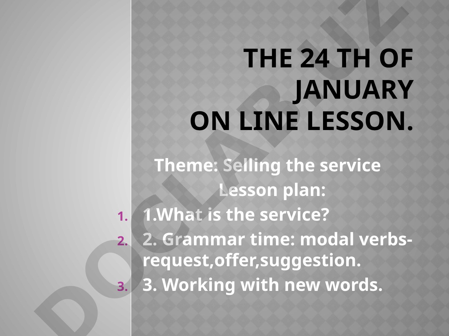 Selling the service