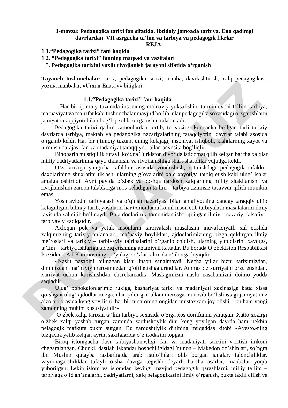Pedagogika tarixi fan sifatida. Ibtidoiy jamoada tarbiya. Eng qadimgi davrlardan VII asrgacha ta’lim va tarbiya va pedagogik fikrlar