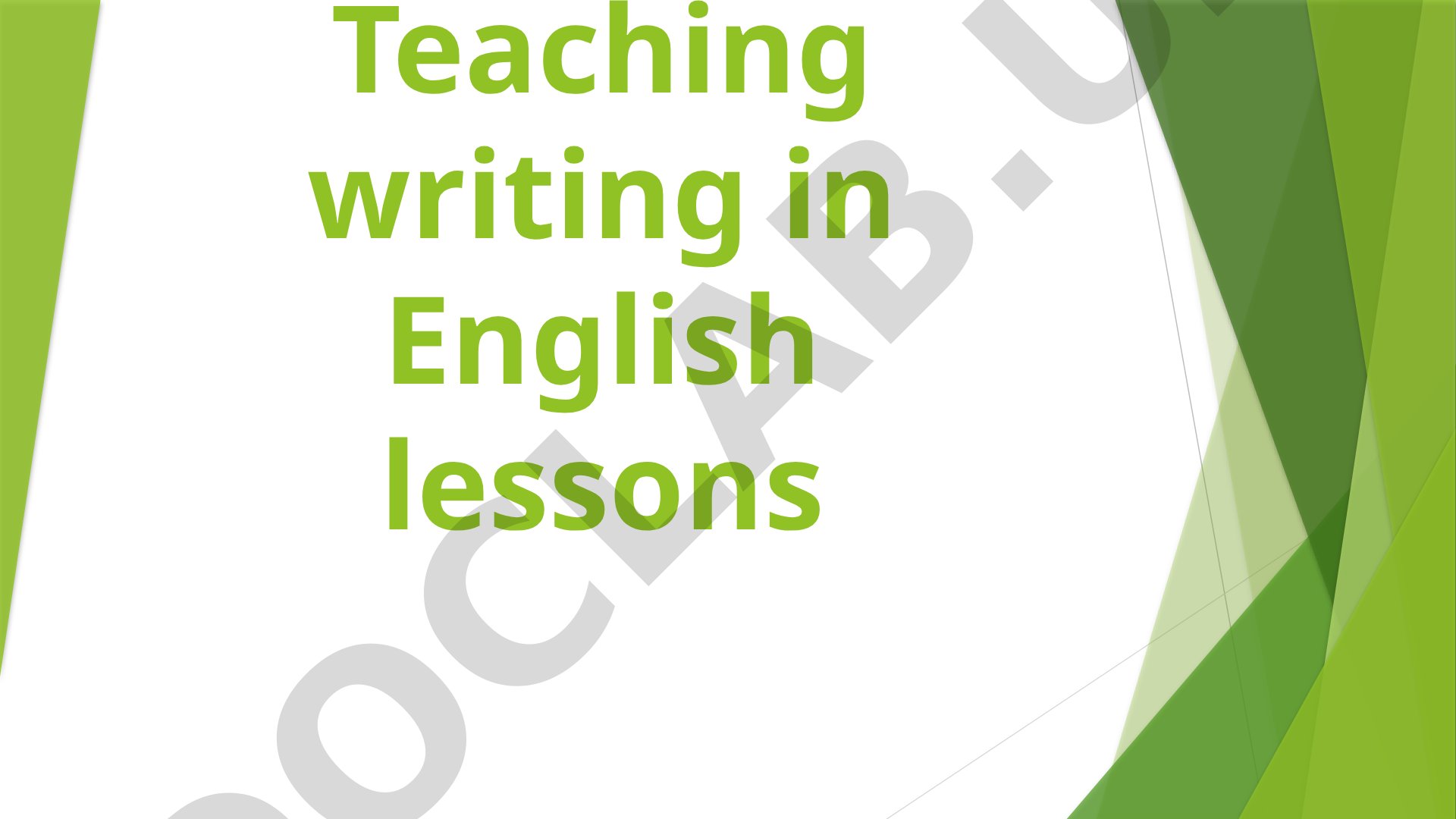 Teaching writing in English lessons