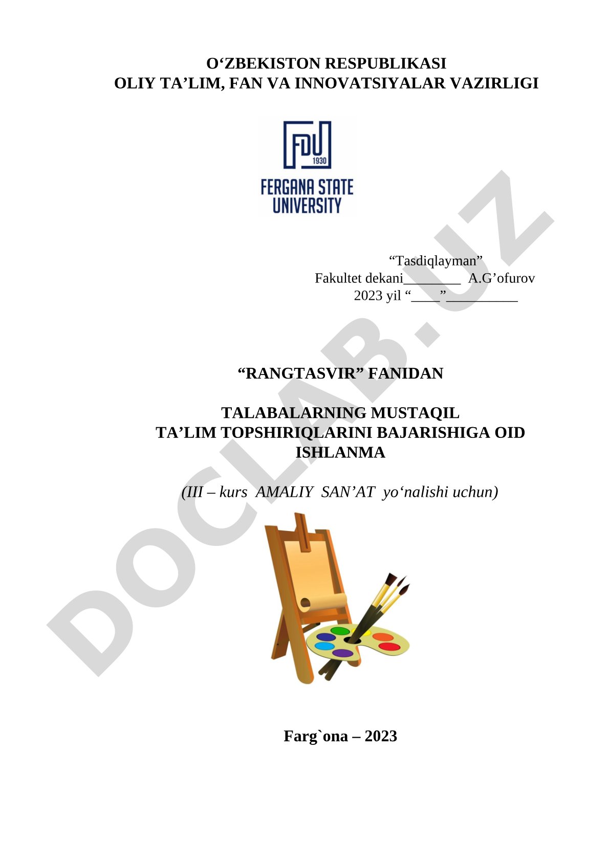 Rangtasvir fanidan mustaqil ta'lim topshiriqlarini bajarishga oid ishlanma