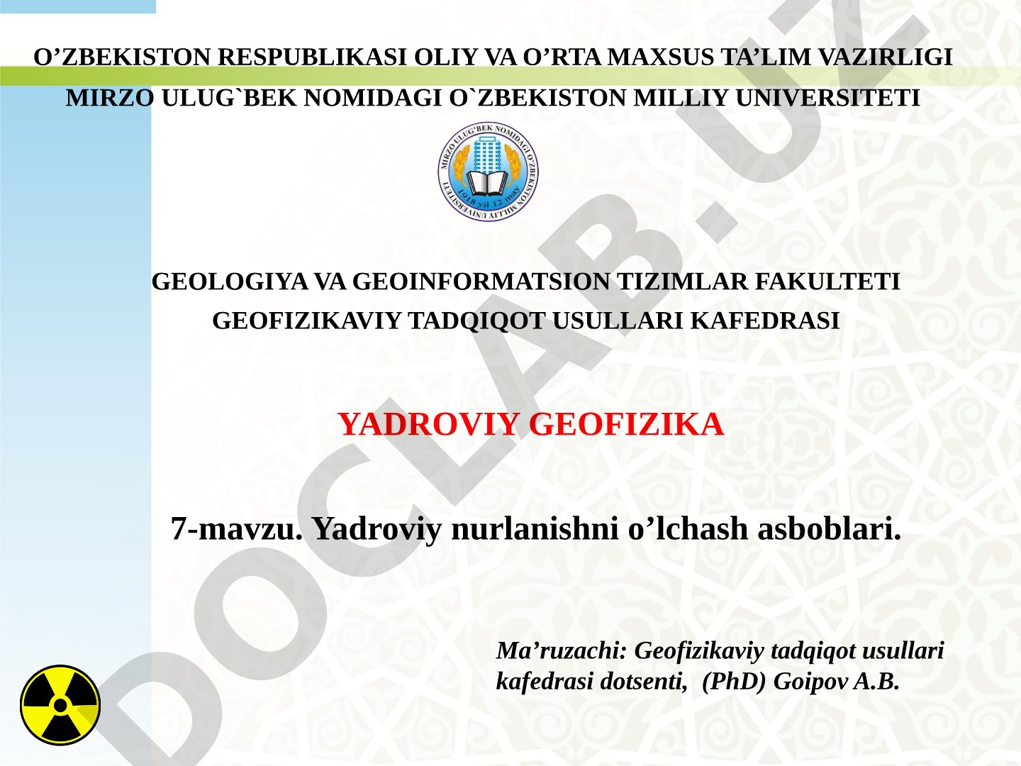 Yadroviy nurlanishni o'lchash asboblari