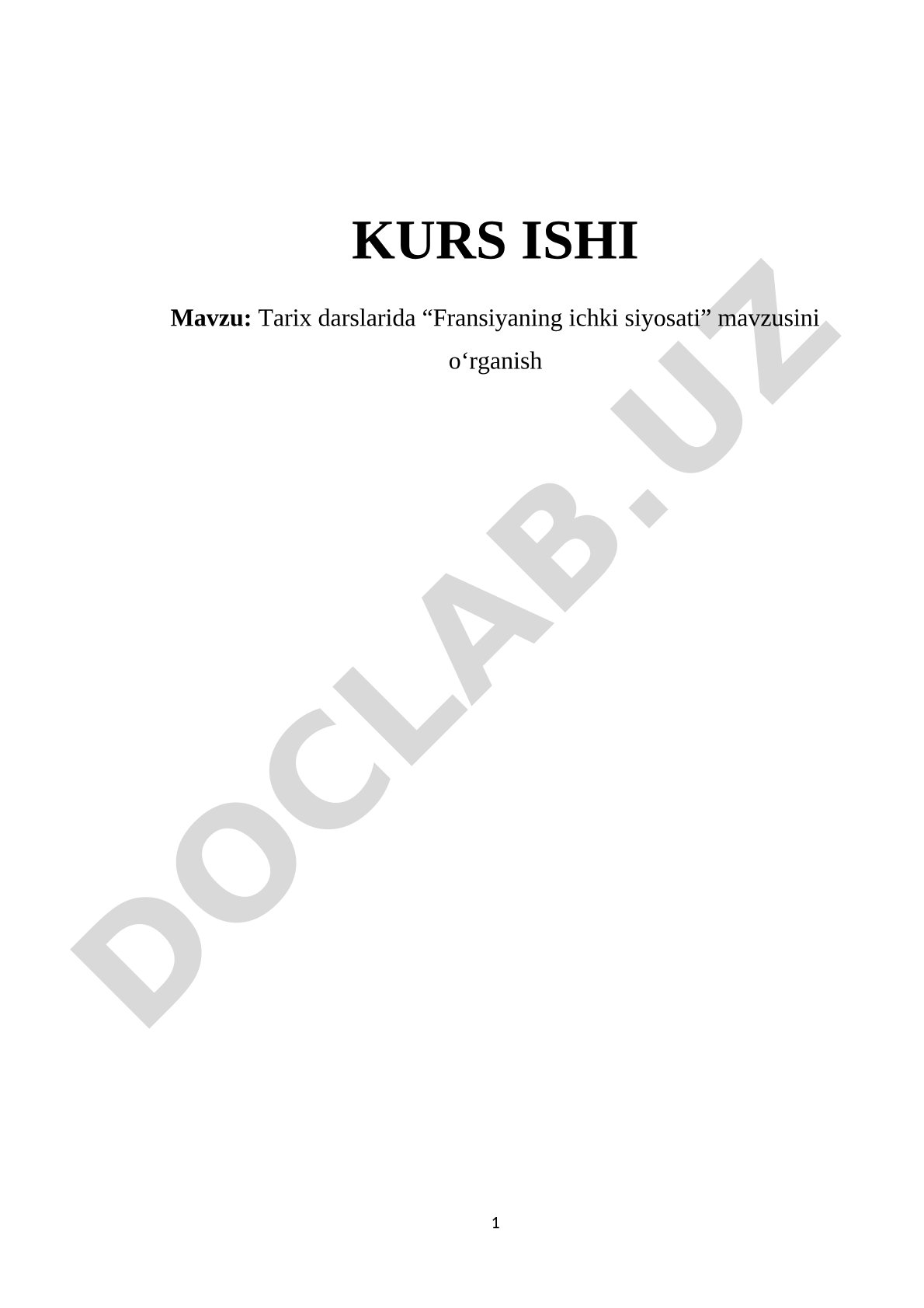 Tarix darslarida Fransiyaning ichki siyosati mavzusini o'rganish
