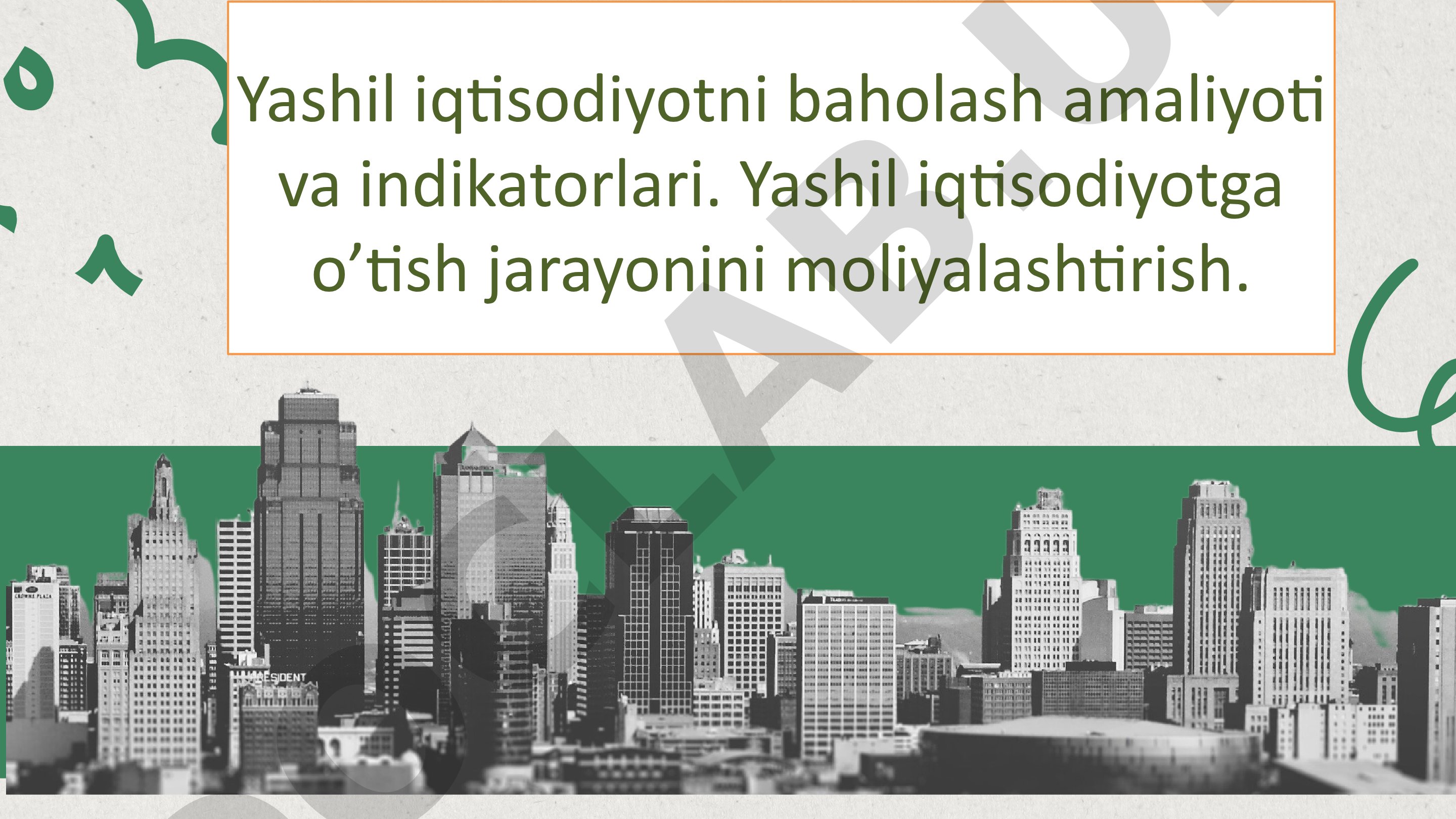 Yashil iqtisodiyotni baholash amaliyoti va indikatorlari