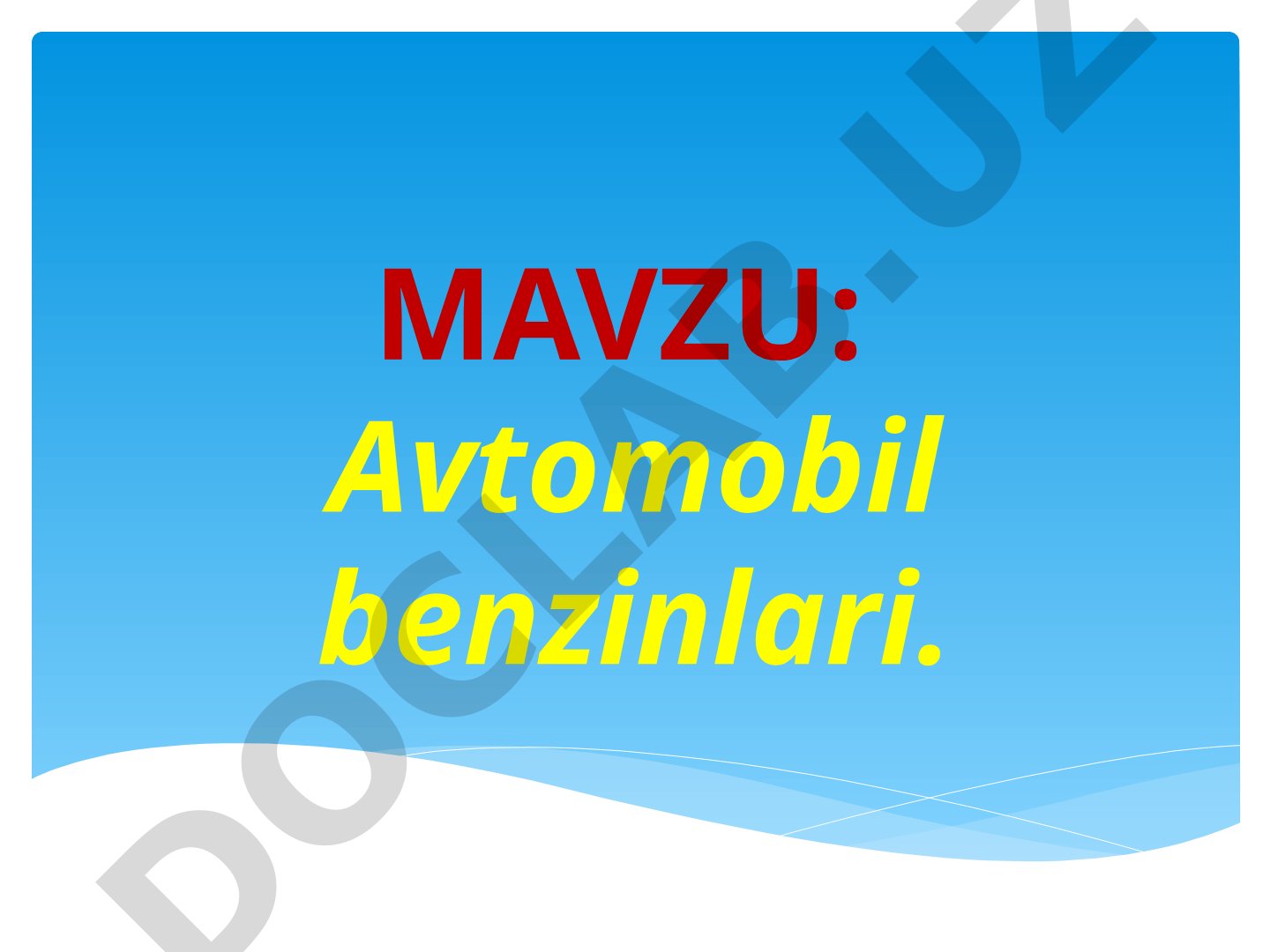 Avtomobil benzinlari