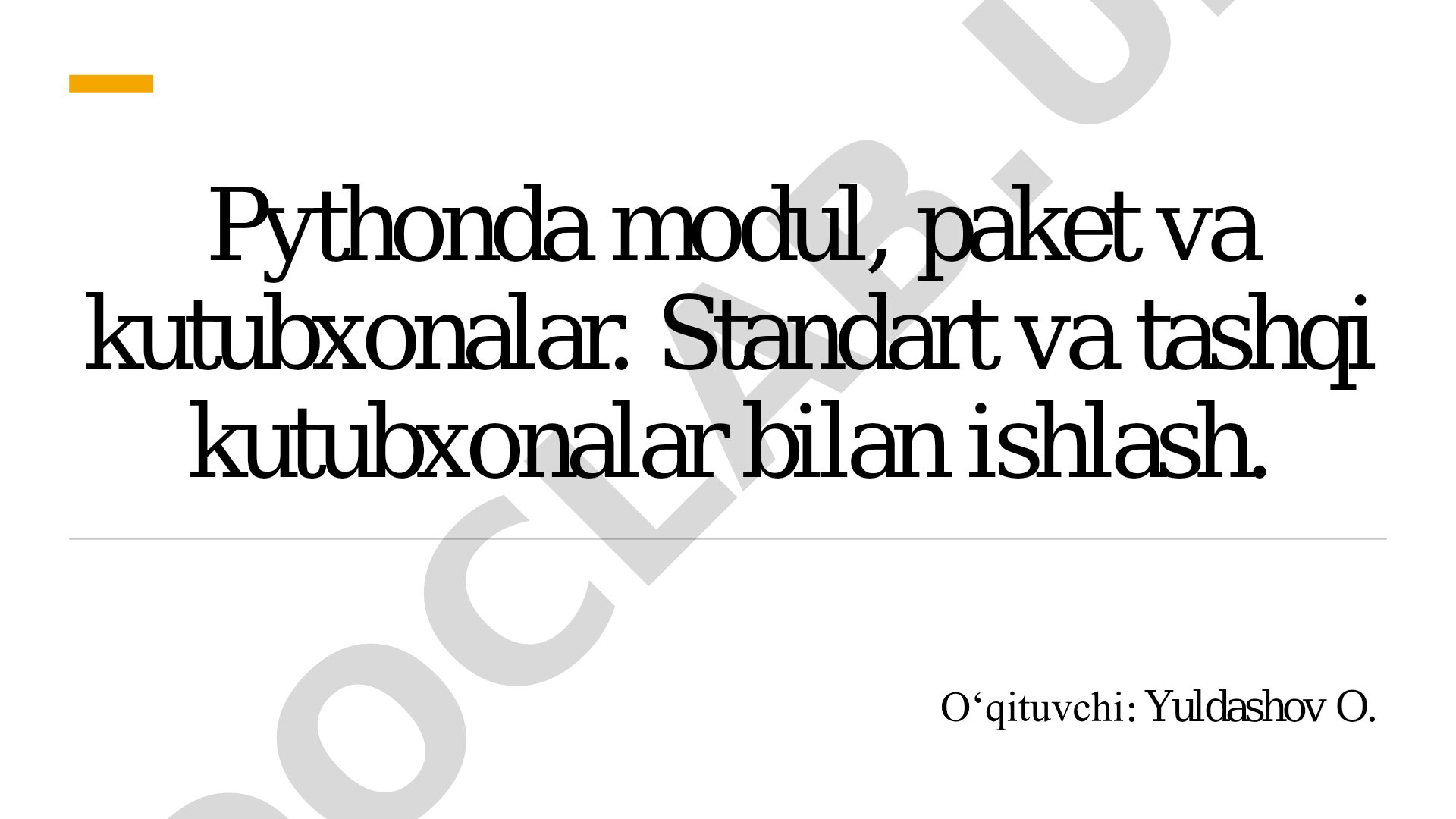 Pythonda modul, paket va kutubxonalar