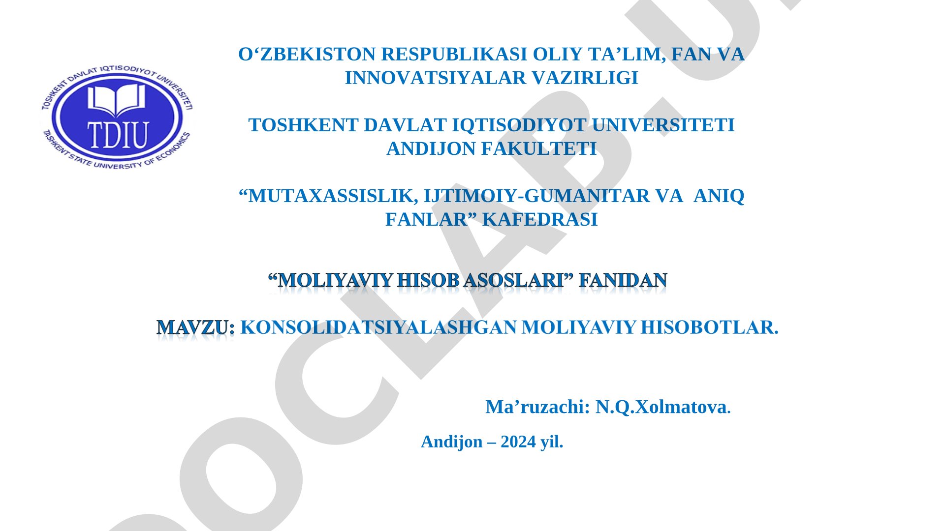 Konsolidatsiyalashgan moliyaviy hisobotlar
