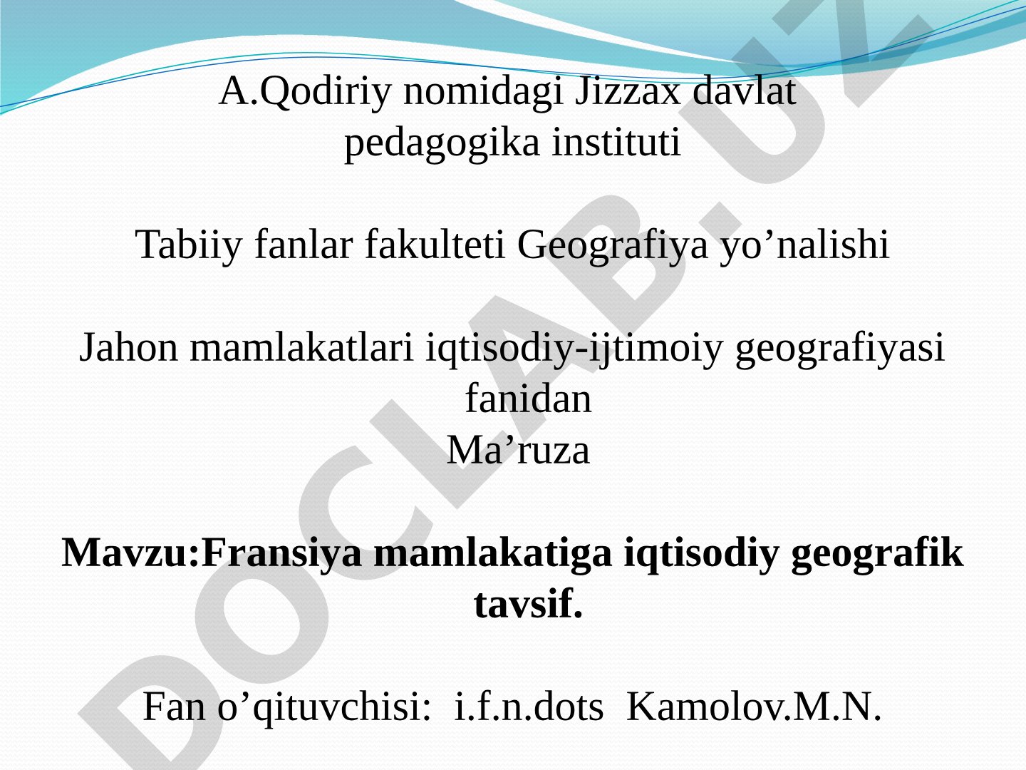 Fransiya mamlakatiga iqtisodiy geografik tavsif