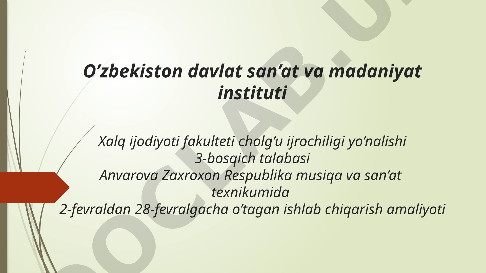 Respublika musiqa va san’at texnikumida ishlab chiqarish amaliyoti