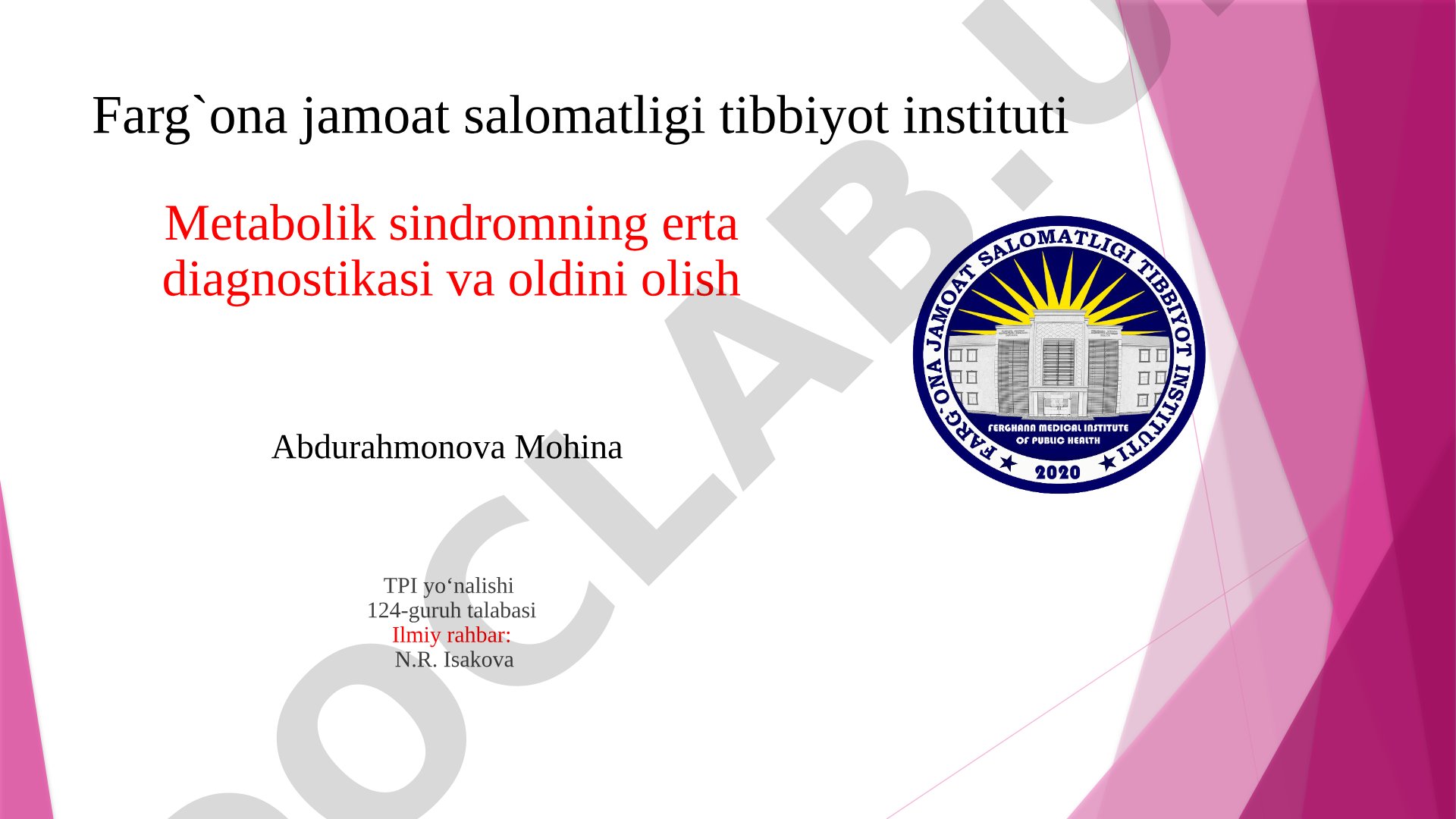 Metabolik sindromning erta diagnostikasi va oldini olish