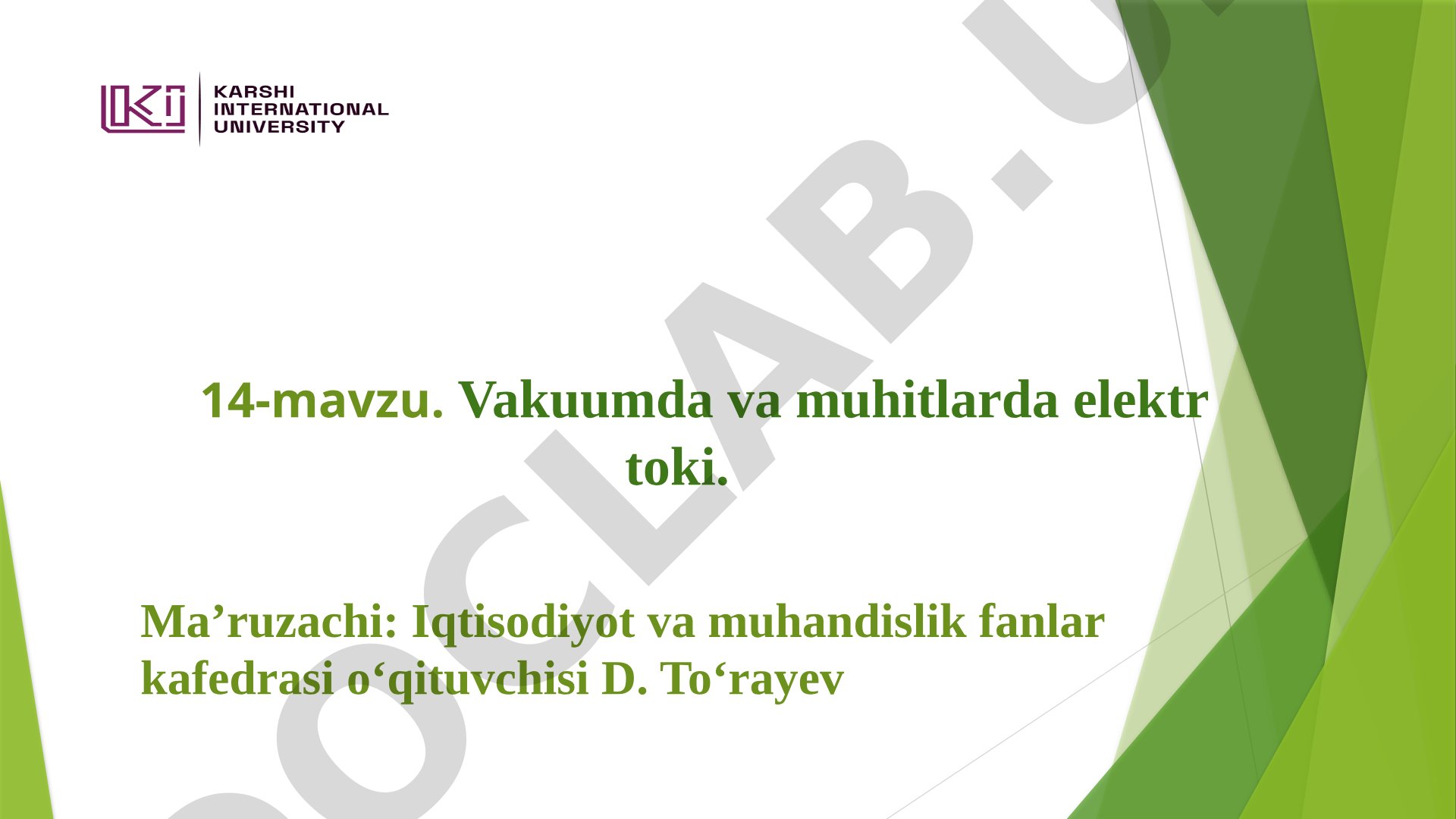 Vakuumda va muhitlarda elektr toki