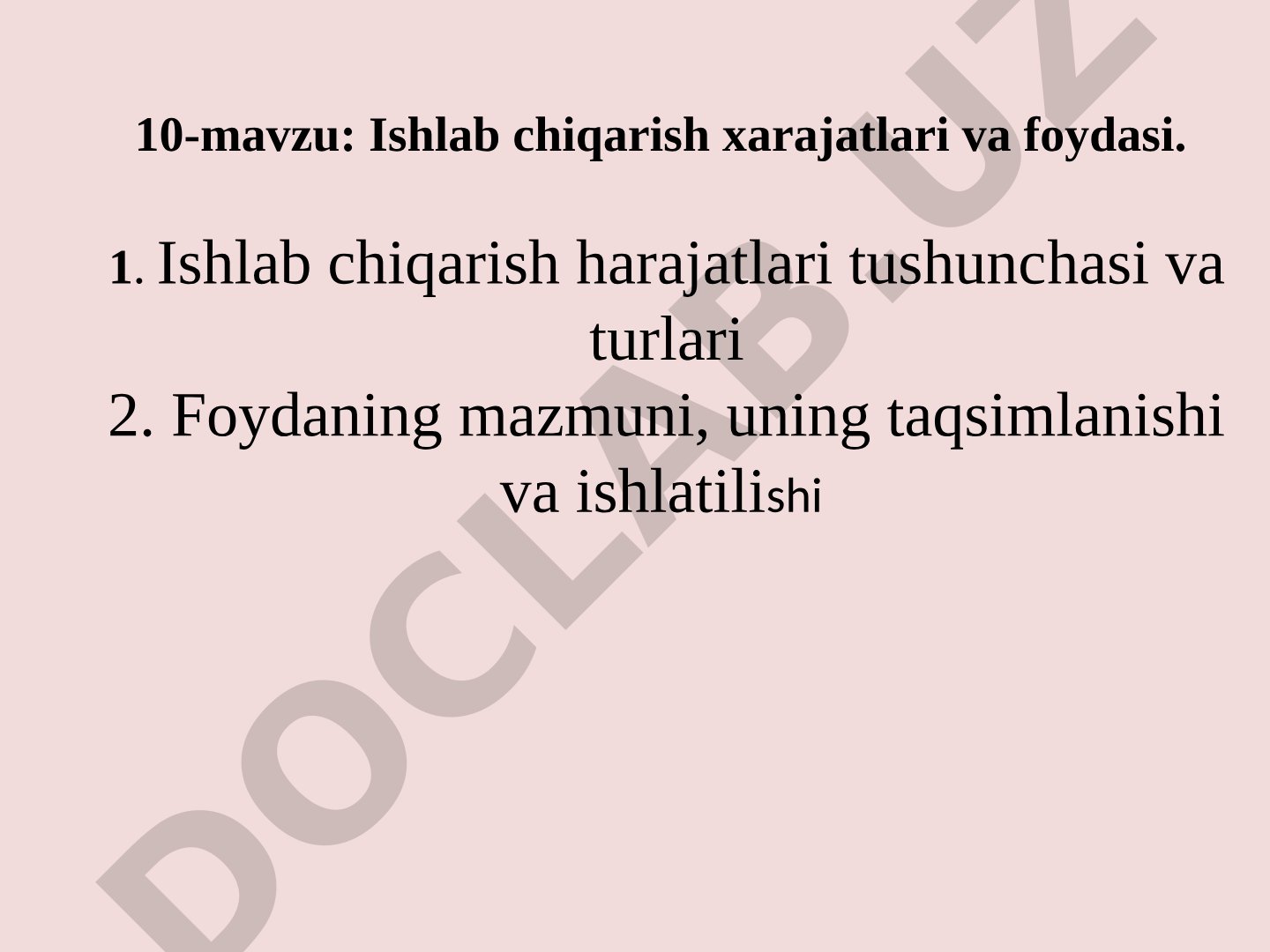 Ishlab chiqarish xarajatlari va foydasi