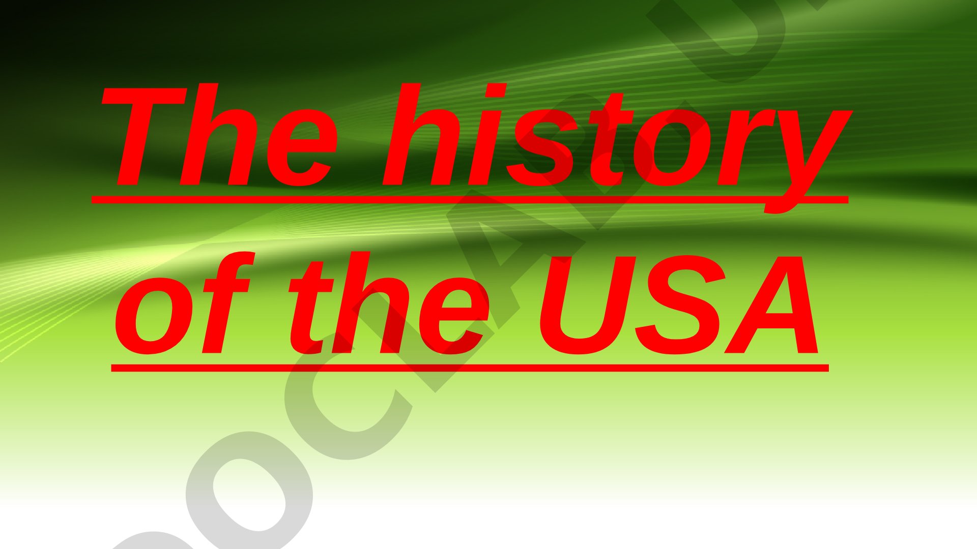 The history of the USA